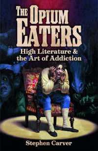 Opium Eaters -- Paperback / softback