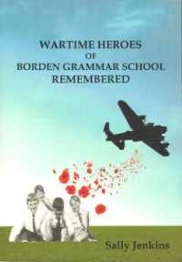 Wartime Heroes of Borden Grammar School Remembered