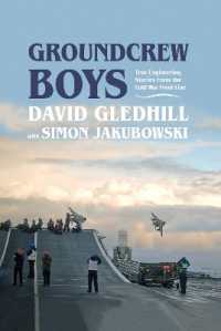 Groundcrew Boys : True Engineering Stories from the Cold War Front Line