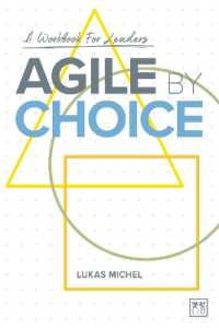 Agile by Choice : A workbook for leaders