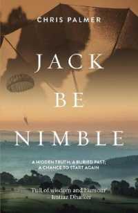 Jack Be Nimble : A Hidden Truth; a Buried Past; a Chance to Start Again