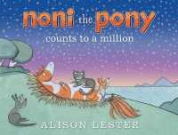 Noni the Pony Counts to a Million (Noni the Pony)