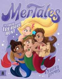 The Great Treasure Hunt: MerTales 3 (Mertales)