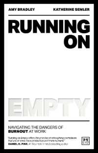 職場の燃え尽き症候群への対処<br>Running on Empty : Navigating the dangers of burnout at work