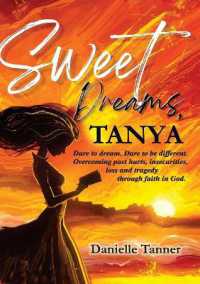Sweet Dreams Tanya : Dare to Dream. Dare to be Different.