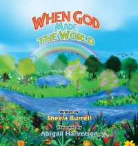 When God Made the World （Large Print）