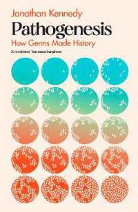 Pathogenesis : How germs made history