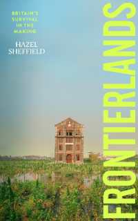 Frontierlands : Britain's Survival in the Making