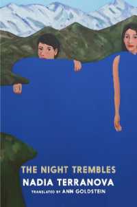 The Night Trembles : A Novel