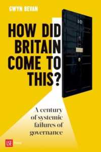 How Did Britain Come to This? : A century of systemic failures of governance