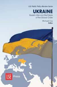 Ukraine : Russia's War and the Future of the Global Order (LSE Public Policy Review Series)