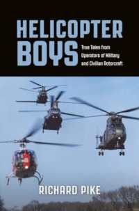 Helicopter Boys : True Tales from Operators of Military and Civilian Rotorcraft