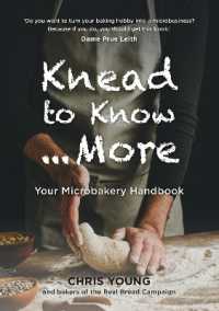 Knead to Know...More : Your Microbakery Handbook