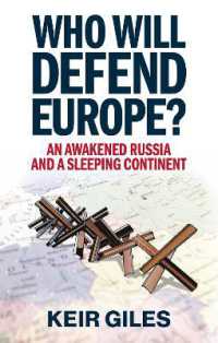 Who Will Defend Europe? : An Awakened Russia and a Sleeping Continent
