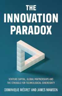 The Innovation Paradox : Venture Capital, Global Partnerships and the Struggle for Technological Sovereignty