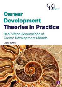 Career Development Theories in Practice : Real-World Applications of Career Development Models