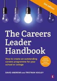 The Careers Leader Handbook : How to Create an Outstanding Careers Programme for Your School or College （3RD）