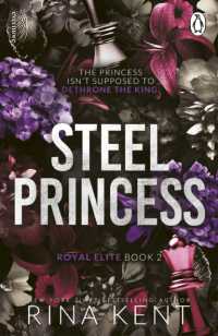 Steel Princess (The Royal Elite Series)
