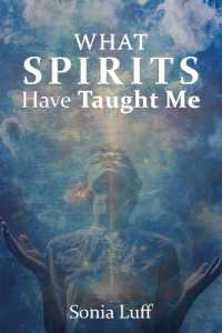 What Spirits Have Taught Me