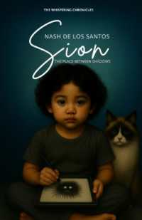 Sion : THE PLACE BETWEEN SHADOWS (The Whispering Chronicles)