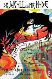 Dr. Jekyll and Mr. Hyde (Classic Graphic Fiction)