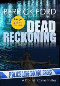 Dead Reckoning : A Cornish Crime Thriller (Cornish Crime Thrillers) （Large Print）