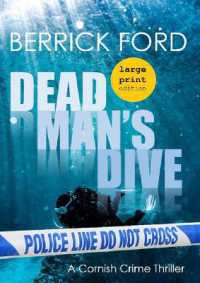 Dead Man's Dive : A Cornish Crime Thriller (Cornish Crime Thrillers) （Large Print）