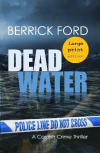 Dead Water : A Cornish Crime Thriller (Cornish Crime Thrillers) （Large Print）
