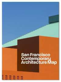 Contemporary San Francisco Architecture Map : Architecture Guide by AIA SF and Blue Crow Media