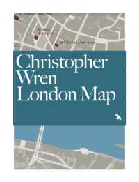 Christopher Wren London Map : Guide to the architecture of Christopher Wren in London