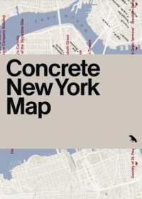 Concrete New York Map : Guide to Concrete and Brutalist Architecture in New York City