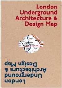 London Underground Architecture & Design Map (Public Transport Architecture & Design Maps by Blue Crow Media)