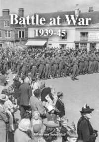 BATTLE AT WAR 1939-45