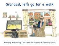 Grandad, let's go for a walk (Love Grandad Series)