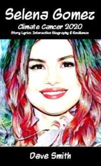 Selena Gomez : Story Lyrics Interactive Biography while Learning to Write Songs, Poems & Stories
