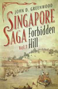Forbidden Hill (Singapore Saga)