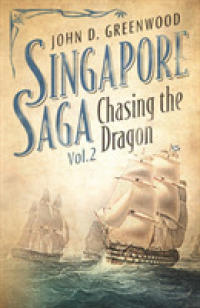 Chasing the Dragon (Singapore Saga)