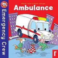 Ambulance : Emergency Crew (Emergency Crew)