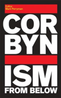 Corbynism from below