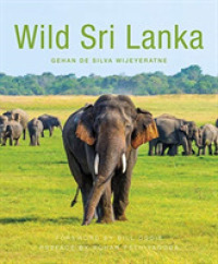 Wild Sri Lanka (2nd edition) （2ND）