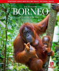 Enchanting Borneo (Enchanting) （3RD）