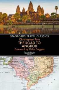 The Road to Angkor (Stanfords Travel Classics) (Stanfords Travel Classics)