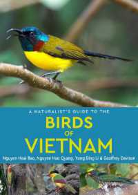 A Naturalist's Guide to the Birds of Vietnam (Naturalist's Guide)