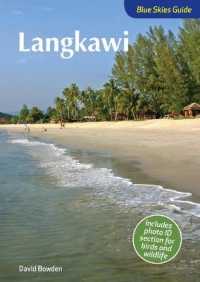 Blue Skies Guide to Langkawi (Blue Skies Guides)