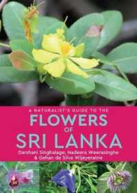A Naturalist's Guide to the Flowers of Sri Lanka (Naturalist's Guide)