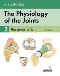 Kapandji関節の生理学・第２巻：下肢（第７版）<br>The Physiology of the Joints - Volume 2 : The Lower Limb
