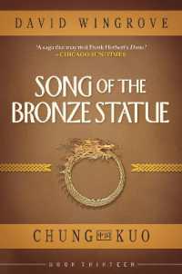 SONG OF THE BRONZE STATUE (Chung Kuo)