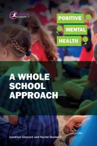 Positive Mental Health: A Whole School Approach (Positive Mental Health)