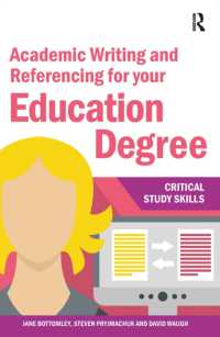 Academic Writing and Referencing for your Education Degree (Critical Study Skills)