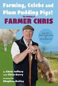 Farming, Celebs and Plum Pudding Pigs! the Making of Farmer Chris